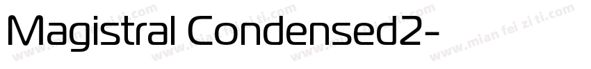 Magistral Condensed2字体转换